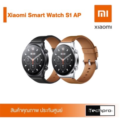 Xiaomi Watch S1 AP สมาร์ทวอทช์อัจฉริยะ