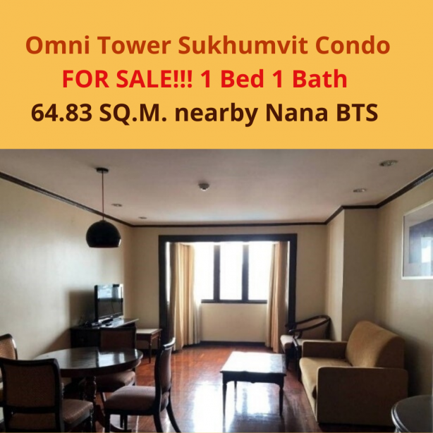 Omni Tower Sukhumvit Condo FOR SALE!!! 1 Bed 1 Bath 64.83 SQ.M. nearby Nana BTS