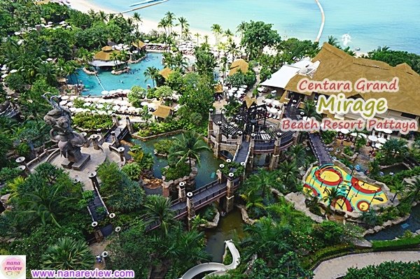 centara grand mirage beach resort pattaya - nanareview