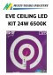 EVE CEILING LED KIT 24W 6500K 2080LM 120D 50000HRS. QUICK OVERVIEW