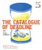 The Catalogue of Deadline ล้อเล่นบนเส้นตาย / ณัฐชนน มหาอิทธิดล
