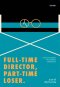Full-Time Director, Part-Time Loser / ธนชาติ ศิริภัทราชัย / Salmon Books