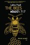 ฟลอร่า 717 THE BEES / Laline Paull / ฉัตรนคร องคสิงห์ แปล / Legend Books
