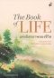 แห่งอิสรภาพของชีวิต The Book of Life / กฤษณมูรติ (J.Krishnamurti) บรรยาย / มูลนิธิอันวีกษณา