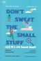 เชื่อเถอะ! อย่าเยอะเกิน Don't Sweat the Small Stuff and It's All Small Stuff / Richard Carlson, Ph.D. / ผู้แปล: ธิดารัตน์ เจริญชัยชนะ / OMG BOOKS