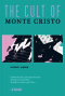 The Cult of Monte Cristo / นพพันธ์ บุญใหญ่ / a book