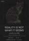 ความจริงไม่ใช่อย่างที่เห็น Reality Is Not What It Seems / Carlo Rovelli
