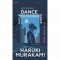 (ปกสีกรม) เริงระบำแดนสนธยา Dance Dance Dance / ฮารูกิ มูราคามิ (Haruki Murakami) / นพดล เวชสวัสดิ์ / กำมะหยี่