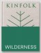 Pre-order (Eng) Kinfolk Wilderness (Kinfolk Adventures) [Hardcover]