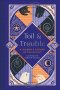 [ENG] Toil & Trouble A Women's History of the Occult / Lisa Kröger , Melanie R. Anderson