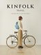(Eng) Kinfolk Travel : Slower Ways To See The World ( Hardcover)  John Burns (Author)