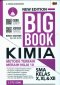 NEW EDITION BIG BOOK KIMIA SMA KELAS X, XI &XII