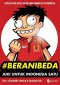 #BERANIBEDA  JUKI UNTUK INDONESIA SATU