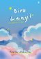 BIRU LANGIT : INTRODUCTION TO BLUE