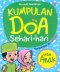 KUMPULAN DOA SEHARI-HARI UNTUK ANAK