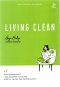 LIVING CLEAN : SEBUAH GAYA MINIM TOKSIN!