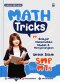 MATH TRICKS SMP/MTS