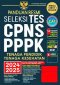 PANDUAN RESMI SELEKSI TES CPNS & PPPK 2024/2025