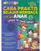 ABACAGA, CARA PRAKTIS BELAJAR MEMBACA UNTUK ANAK ( 4-6 THN )