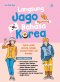 LANGSUNG JAGO NGOMONG BAHASA KOREA