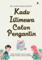 KADO ISTIMEWA CALON PENGANTIN