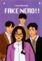 FAKE NERD!