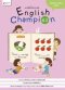 แบบฝึกไวยากรณ์ English Champion ป.2 /อจท.