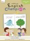 แบบฝึกไวยากรณ์ English Champion ป.3 /อจท.