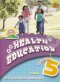 Primary Education Plus Health Education 5