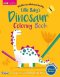 Little Baby's Dinosaur Coloring Book