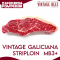 Vintage Galleciana Beef Striploin Steak MB3+