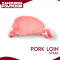 Naturally Raised Pork Loin [Steak/Whole]