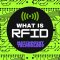 RFID คืออะไร? เข้ามาเชื่อมต่อกับ IoT อย่างไร?
