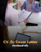 จะสมัครงานทั้งที ทำไมต้องส่งทั้ง CV แถมยังต้องมี Cover Letter อีก?