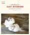 หนังสือ คู่มือเลี้ยงแมว : Cat Stories