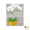 หนังสือ Happy Orchid ช่วยให้ออกดอก มองเธองอกงาม