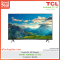 TCL LED แอลอีดีทีวี | 32"| Andriod TV | รุ่น 32S66A