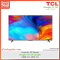 TCL LED แอลอีดีทีวี | 55" | 4K Android TV | รุ่น 55P635