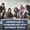 Understand & Communicate with Different People​