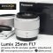 Lumix 25mm F1.7 ครบกล่อง ศูนย์ไทย