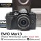 EM10 mark III ศูนย์ไทย ชัตเตอร์ 1000