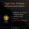 Tiger Eye dragon Collection 2