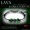 ลาวา & กรีนไทเกอร์อาย