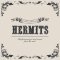 HERMITS