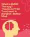 What is EMDR Therapy? Trauma & PTSD Treatment in Bangkok