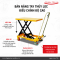 Xe nâng bàn 800kg với khả năng nâng cực cao lên đến 1,5 mét - Happy Move