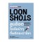 Loon Shots : ลูนช็อต ไอเดียบ้าๆ ที่พลิกชะตาโลก