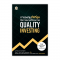 การลงทุนที่ดีที่สุด คือการลงทุนที่มีคุณภาพ : Quality Investing