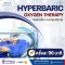 Hyperbaric Oxygen Therapy 90 นาที