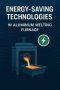 เทคโนโลยีการประหยัดพลังงานในเตาหลอมอลูมิเนียม (Energy Saving Technologies in Aluminum Melting Furnace) 